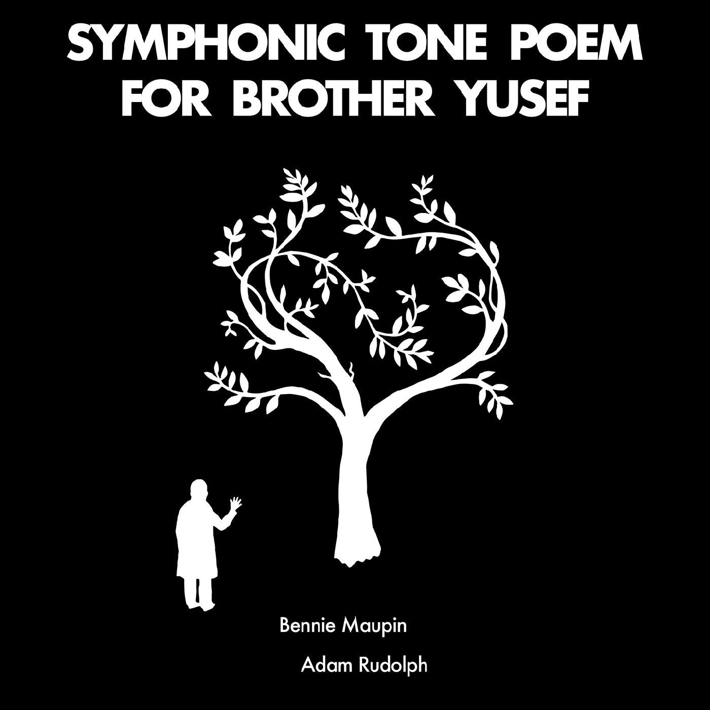 Bennie & Adam Rudolph Maupin - Symphonic Tone Poem For Brother Yusef | Vinyl