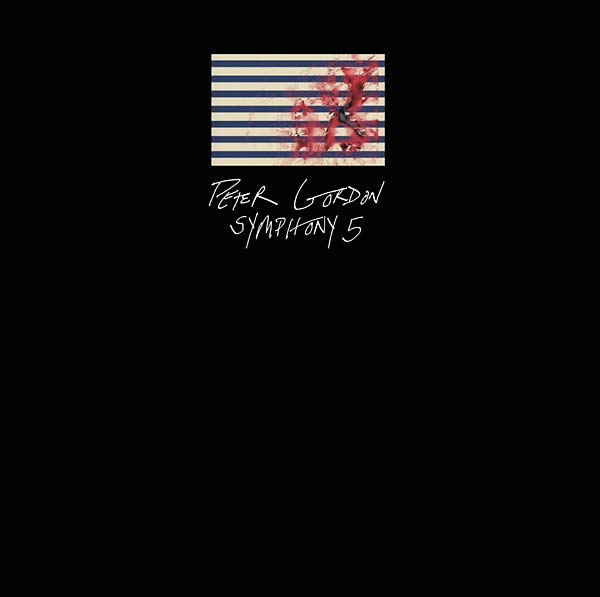 PETER GORDON - Symphony 5 | Vinyl