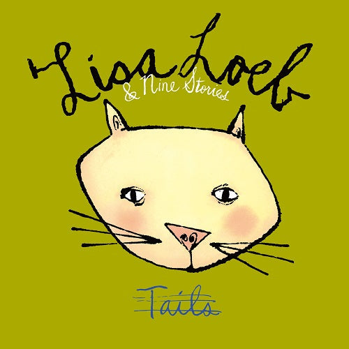 Lisa Loeb & Nine Stories - Tails | Vinyl