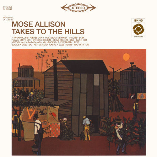 Mose Allison - Takes To The Hills | Vinyl