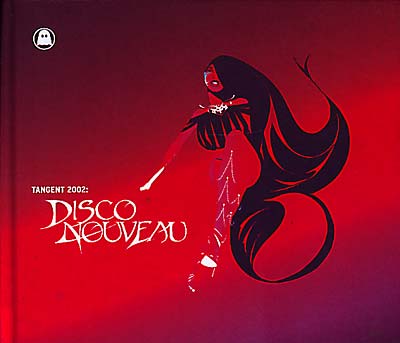 VA - Tangent 2002: Disco Nouveau | CD