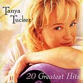 Tanya Tucker - 20 GREATEST HITS | CD