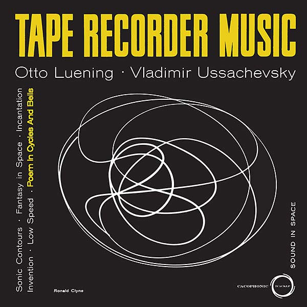 OTTO LUENING/VLADIMIR USSACHEVSKY - Tape Recorder Music | Vinyl