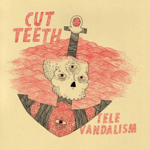 Cut Teeth - Televandalism (COLOR VINYL) | Vinyl