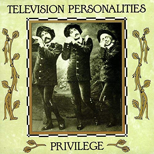 Television Personalities - Privilege | Vinyl