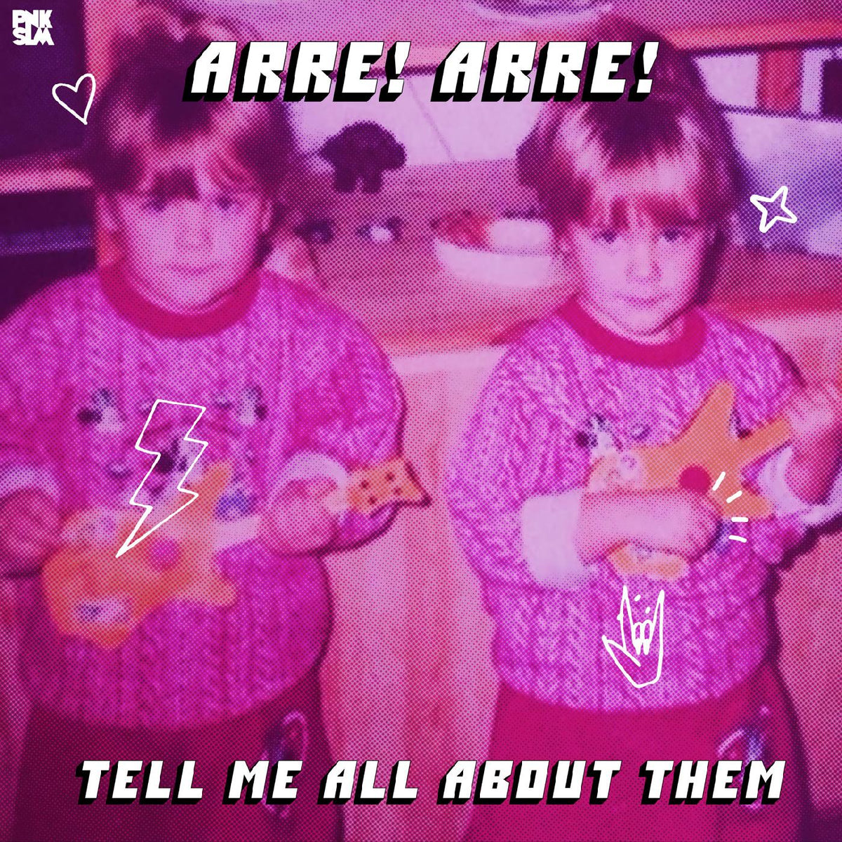 Arre! Arre! - Tell Me All About Them | Vinyl