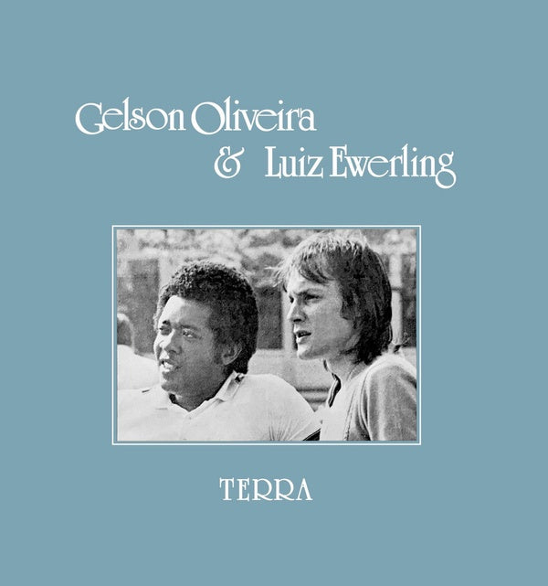 GELSON OLIVEIRA & LUIZ EWERLING - Terra | Vinyl