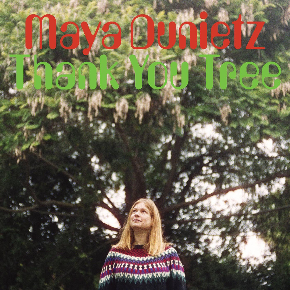 Maya Dunietz - Thank You Tree | Vinyl