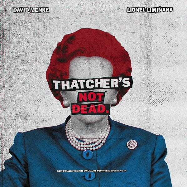 THE LIMINANAS & DAVID MENKE - Thatcher's Not Dead (OST) | Vinyl