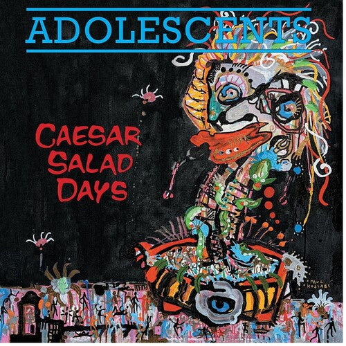 The Adolescents - Caesar Salad Days | Vinyl