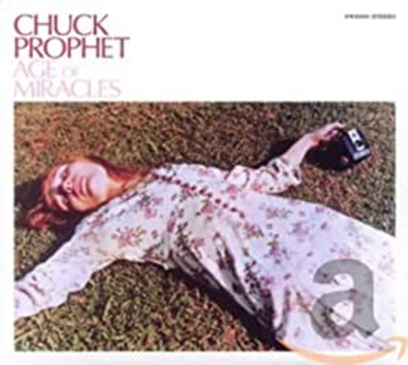 Chuck Prophet | The Age Of Miracles | CD