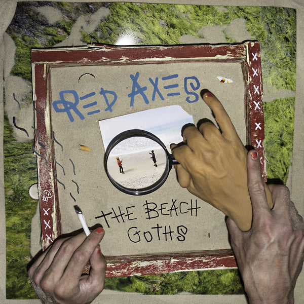 RED AXES - The Beach Goths | Vinyl