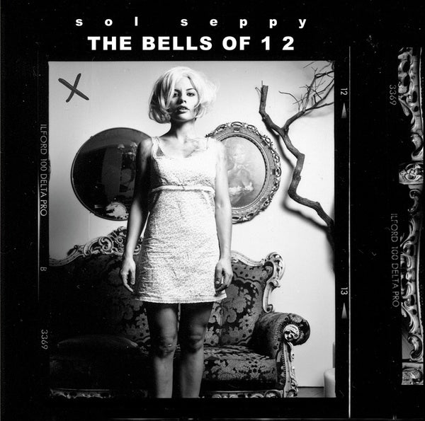 SOL SEPPY - The Bells Of 1 2 | CD
