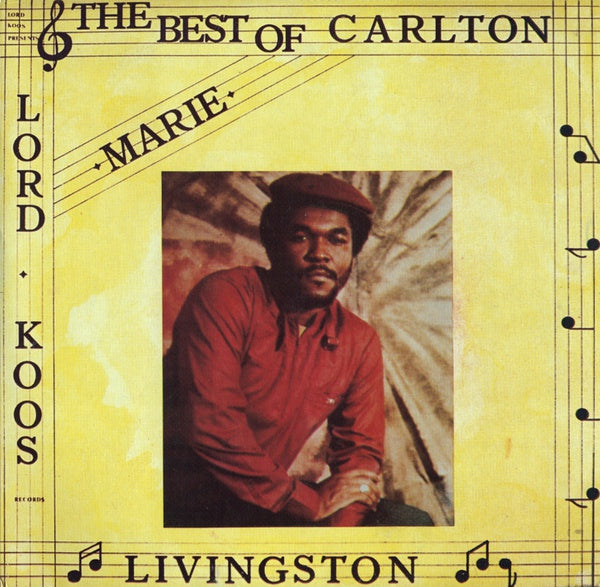CARLTON LIVINGSTON - The Best Of Carlton Livingston | Vinyl