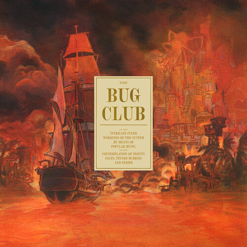 The Bug Club - On the Intricate Inner Workings of the System (Reissue) | Vinyl