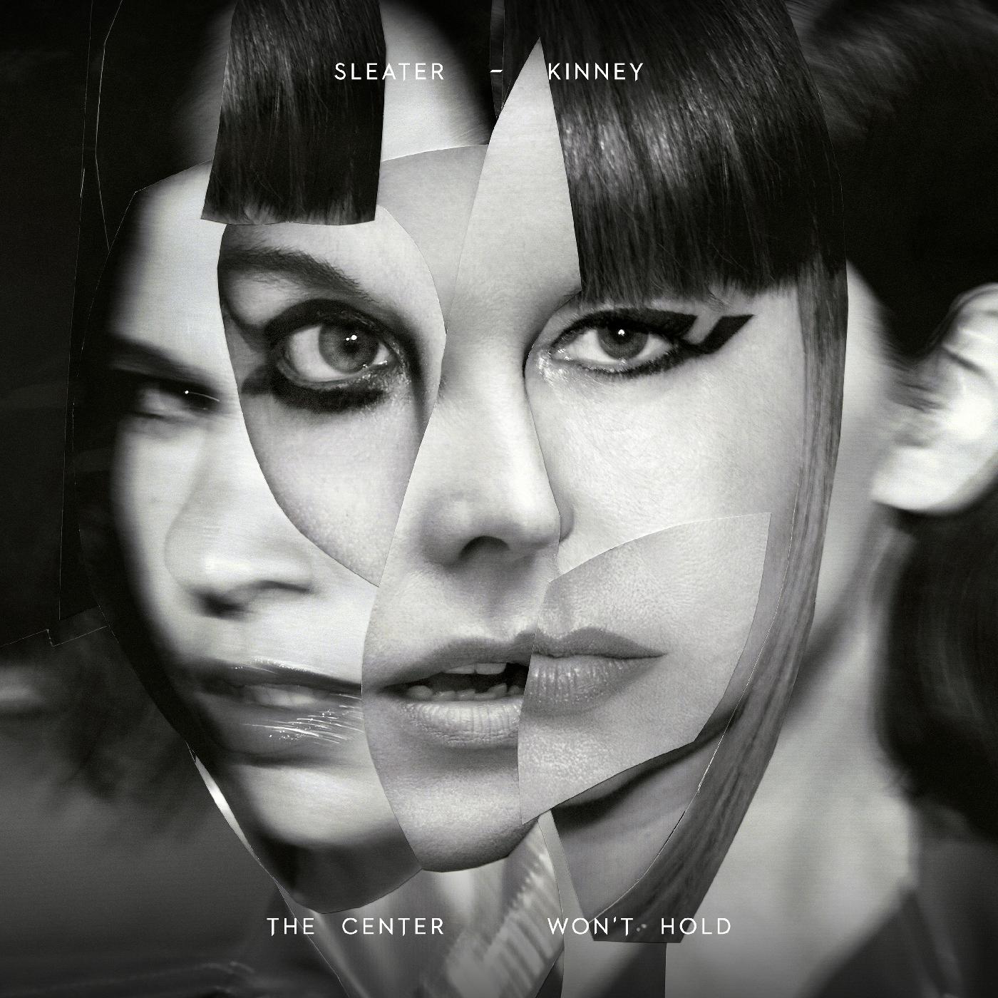 Sleater-Kinney - The Center Won't Hold | Cassette