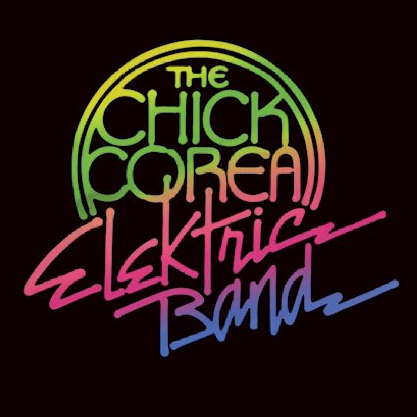 Chick Elektric Band Corea - The Chick Corea Elektric Band | CD