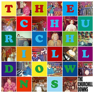 THE CHURCHILL DOWNS - The Churchill Downs | CD