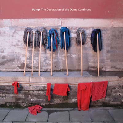 PUMP - The Decoration Of The Duma Continues | Vinyl