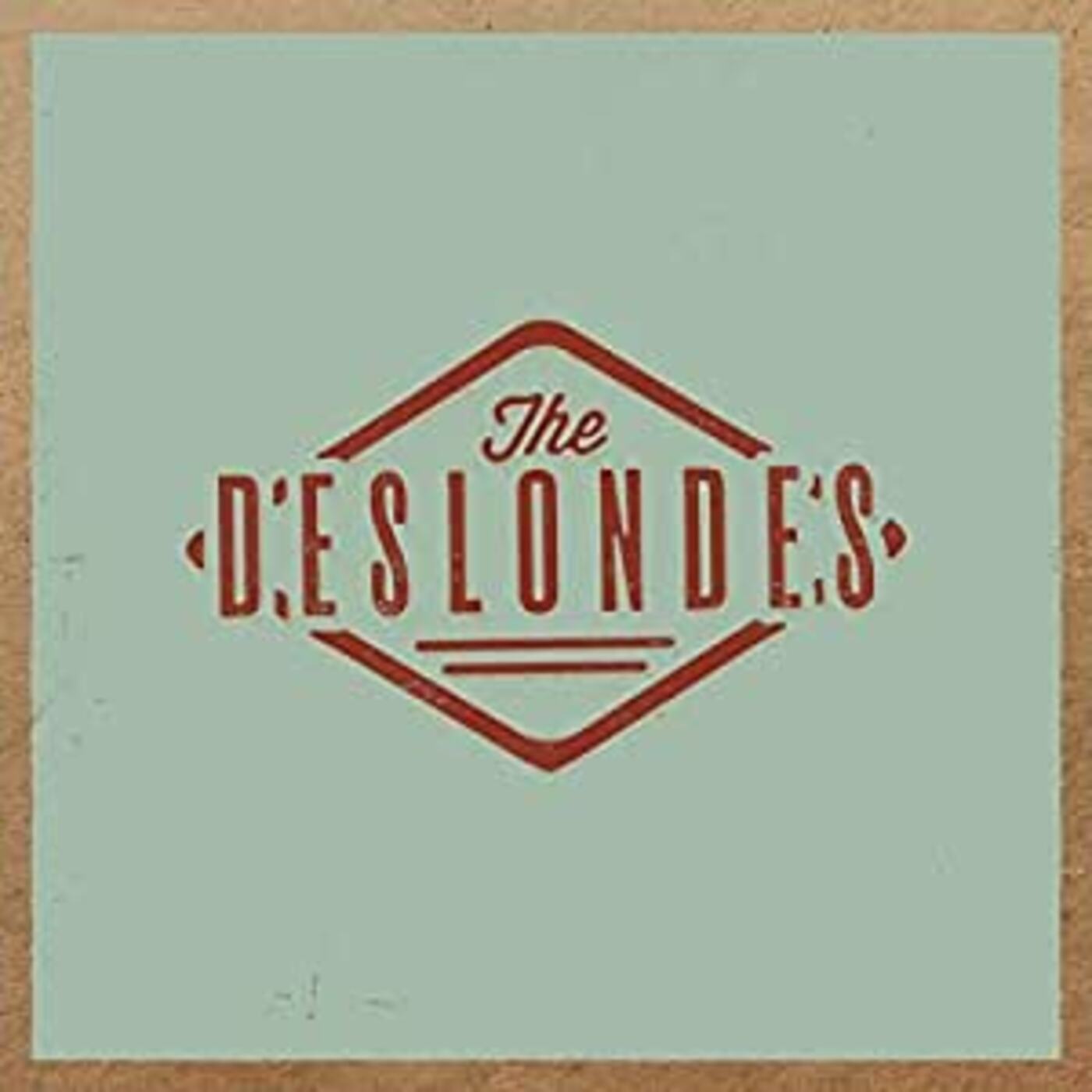 The Deslondes - The Deslondes | Vinyl
