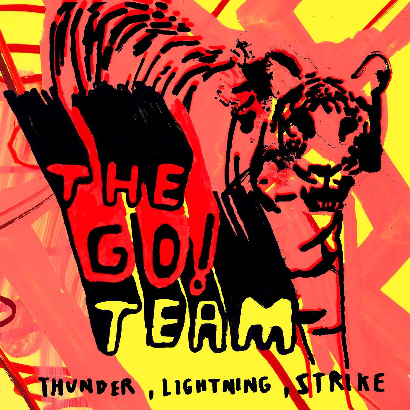 The Go! Team - Thunder, Lightning, Strike (15 Year Anniversary Edition) (Color Vinyl) | Vinyl