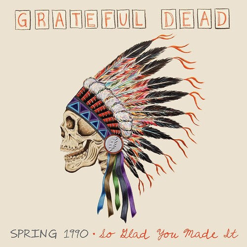 The Grateful Dead - Spring 1990-so Glad You Made It (180 Gram Vinyl, Boxed Set, Limited Edition, Audiophile) (4 Lp's) | Vinyl