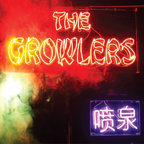 The Growlers - Chinese Fountain | CD
