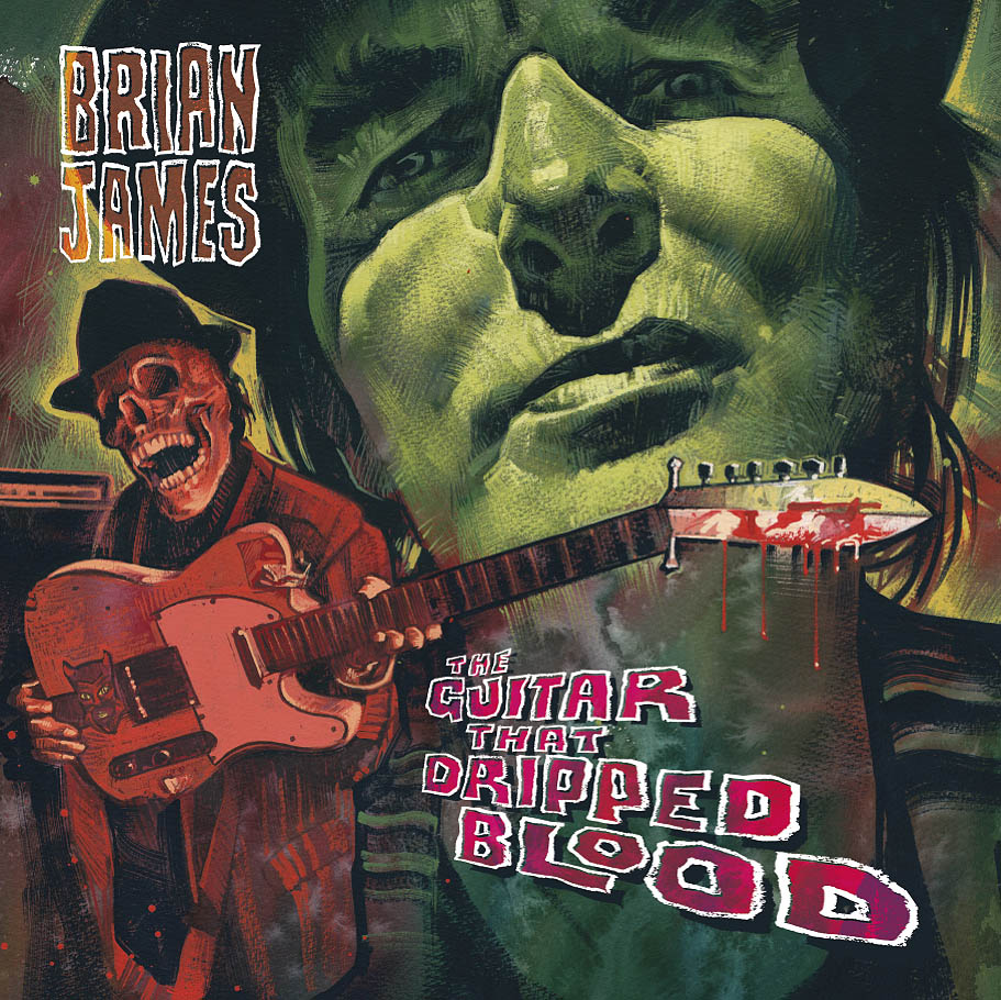 Brian James - The Guitar That Dripped Blood | CD