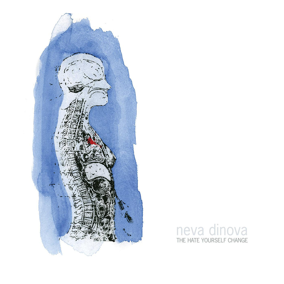 Neva Dinova - The Hate Yourself Change (ECOMIX VINYL) | Vinyl