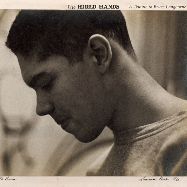 VA - The Hired Hands: A Tribute To Bruce Langhorne | CD