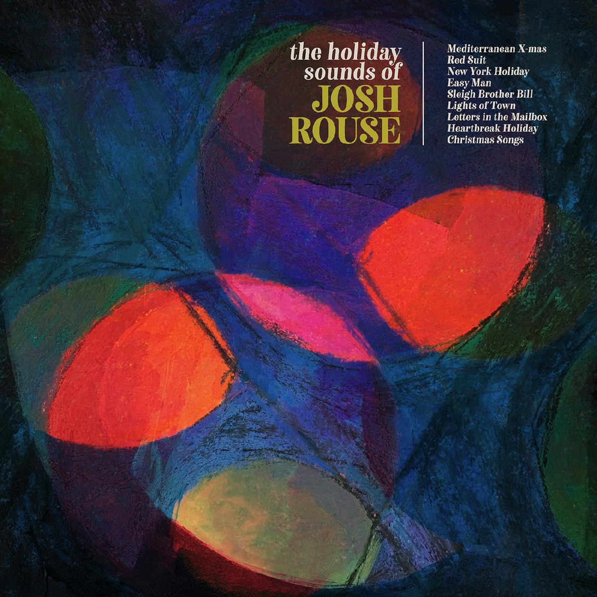Josh Rouse - The Holiday Sounds of Josh Rouse | CD
