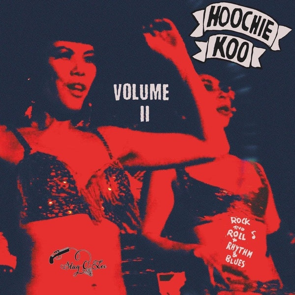 VA - The Hoochie Koo Volume II | Vinyl