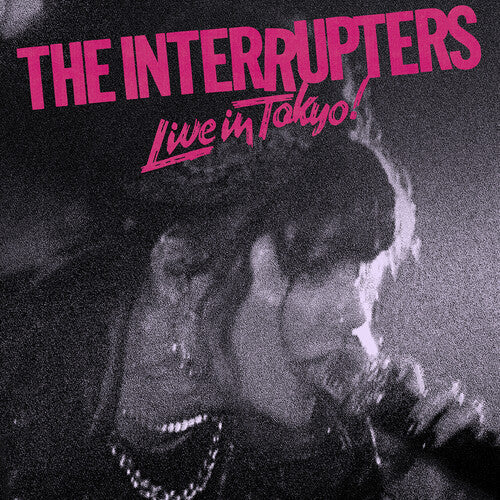 The Interrupters - Live In Tokyo! (IEX) (Pink & Black Pinwheel Vinyl) (Colored Vinyl, Pink, Black, Indie Exclusive) | Vinyl