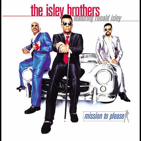 The Isley Brothers - MISSION TO PLEASE | CD