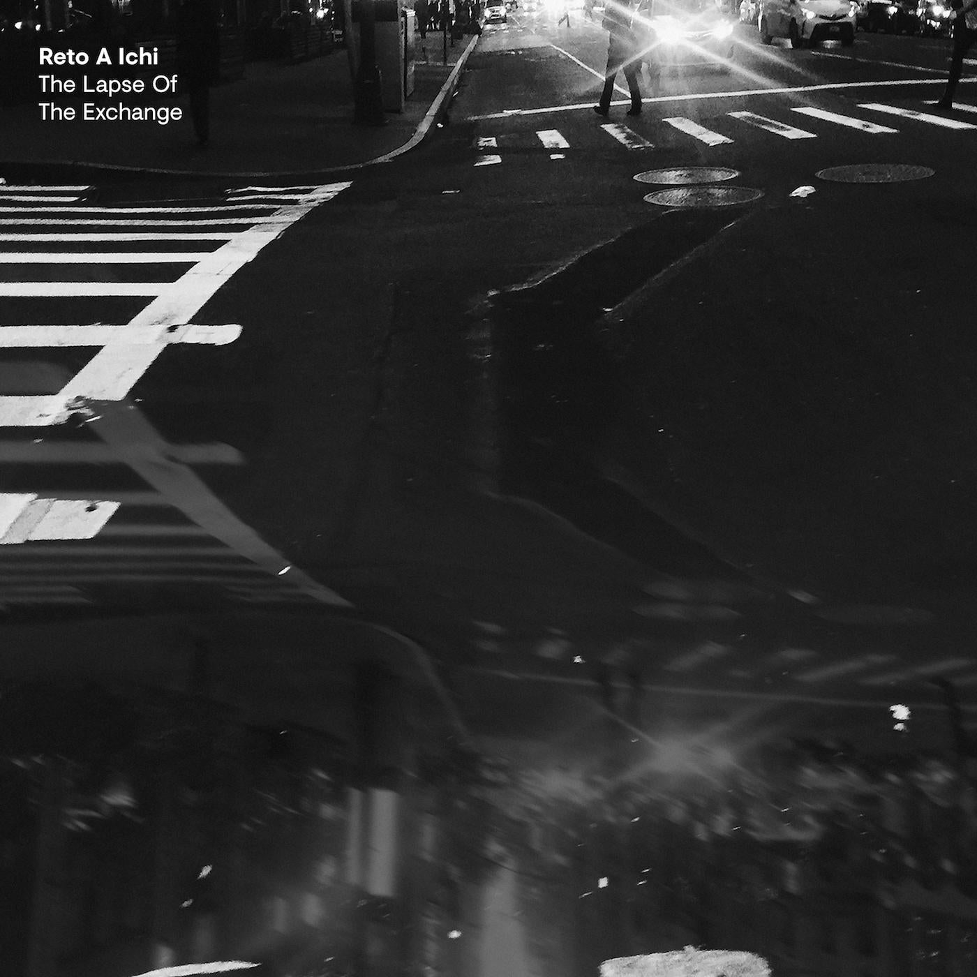 Reto A Ichi - The Lapse Of The Exchange / Alone Moving Often | Vinyl