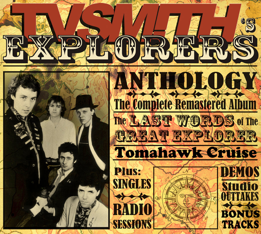 TV Smith's Explorers - The Last Words of the Great Ex plorer (2012 Re-master) | CD