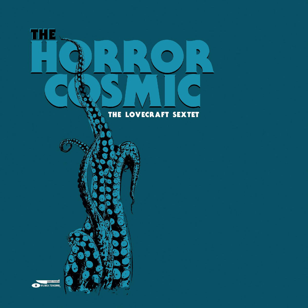 The Lovecraft Sextet - The Horror Cosmic (Light Cyan Blue Vinyl) | Vinyl