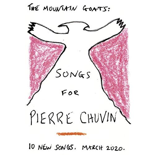 the Mountain Goats - Songs for Pierre Chuvin | Vinyl