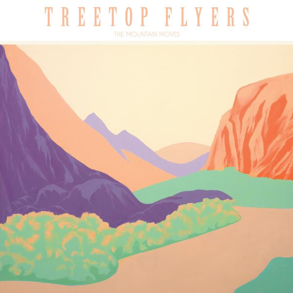 Treetop Flyers - The Mountain Moves | CD