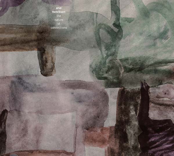 ARVE HENRIKSEN - The Nature of Connections | Vinyl