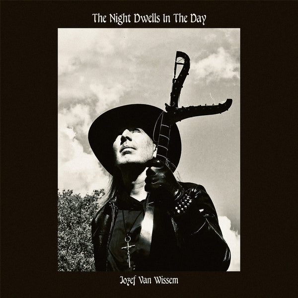JOZEF VAN WISSEM - The Night Dwells In The Day | Vinyl