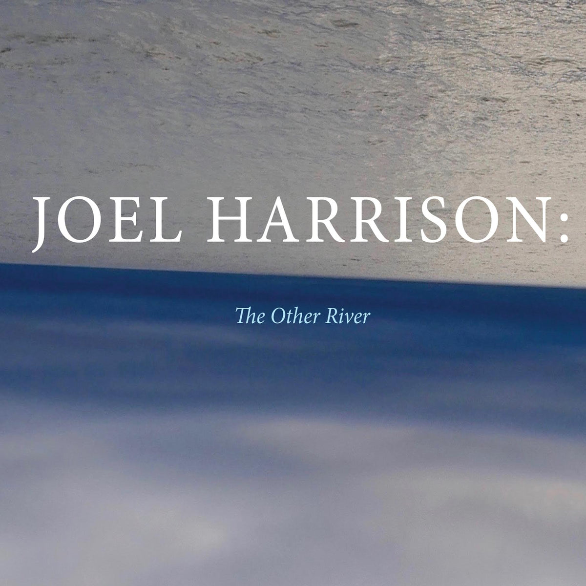 Joel Harrison - The Other River | CD