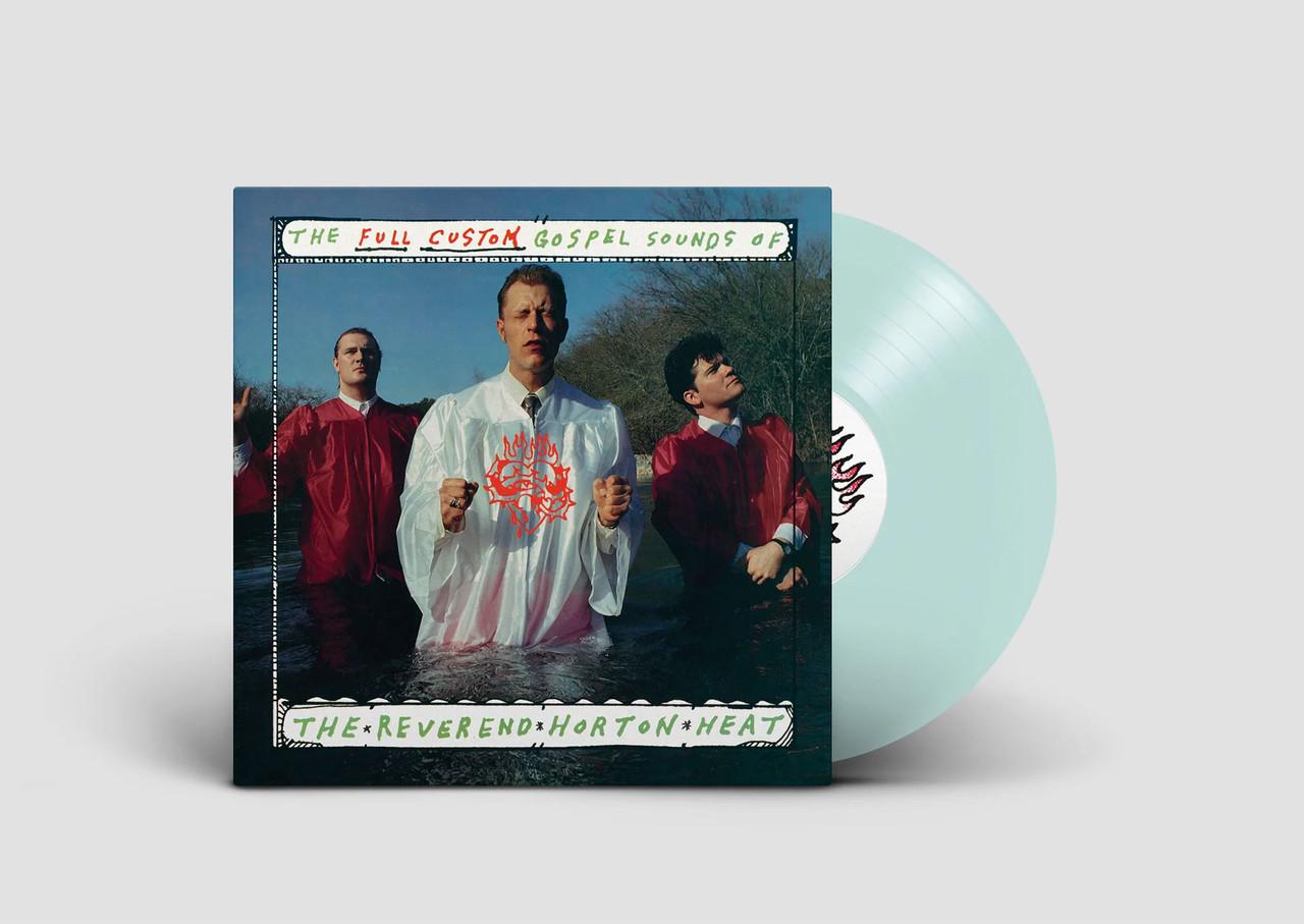 The Reverend Horton Heat - The Full Custom Gospel Sounds Of... (Coke Bottle Clear Vinyl, Limited Edition) | Vinyl