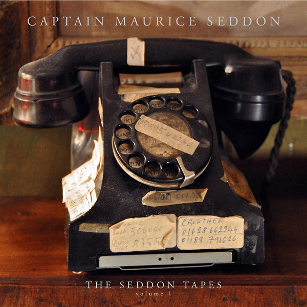 CAPTAIN MAURICE SEDDON - The Seddon Tapes: Volume 1 | Vinyl
