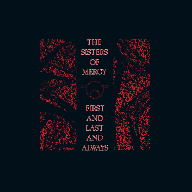 The Sisters Of Mercy - First And Last Always (Black & Red Marble Vinyl) (Brick & Mortar Exclusive) | Vinyl