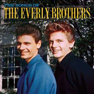 The Everly Brothers - The Songs Of The Everly Brothers | Vinyl