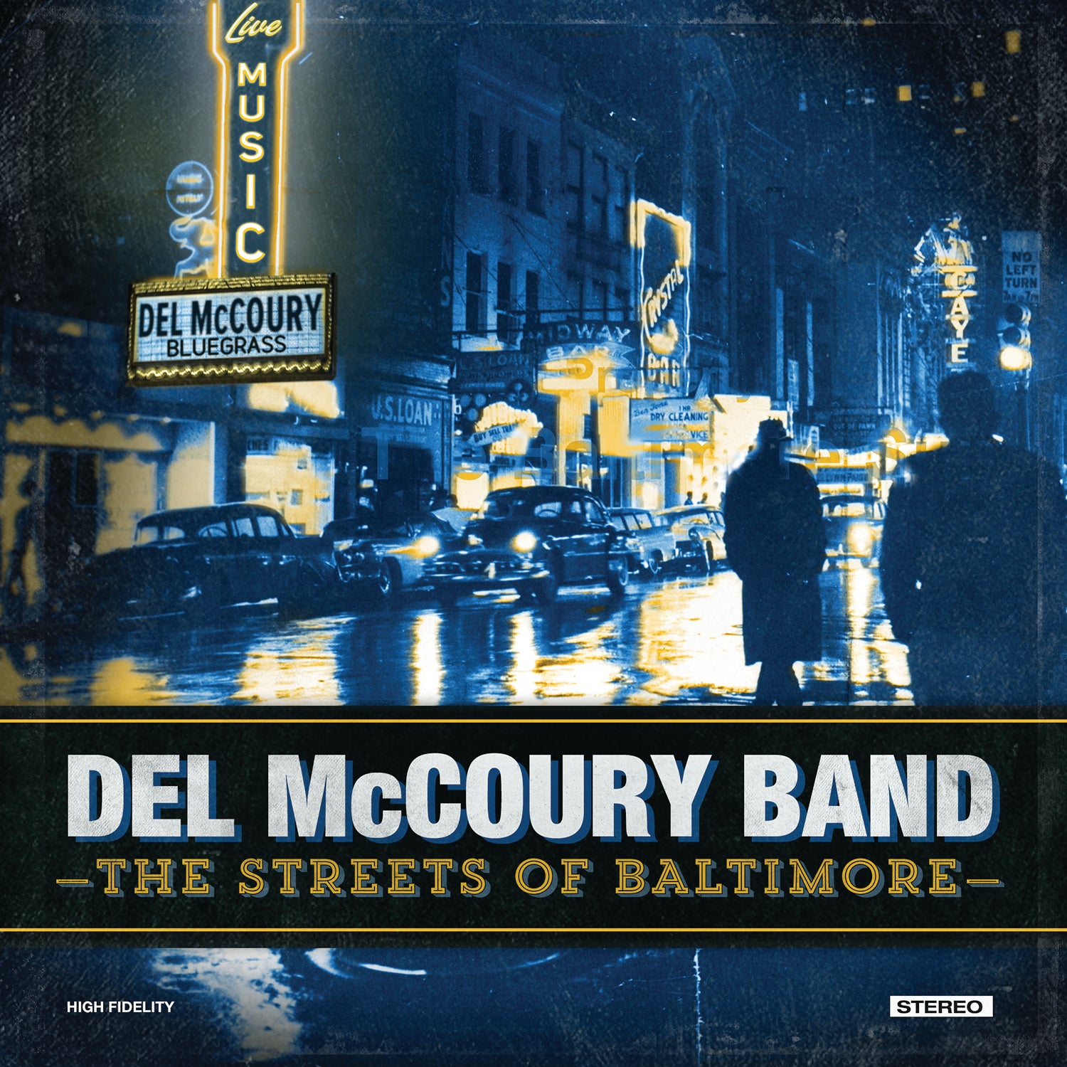 The Del McCoury Band - The Streets of Baltimore | CD