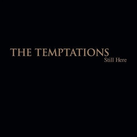 The Temptations - STILL HERE | CD