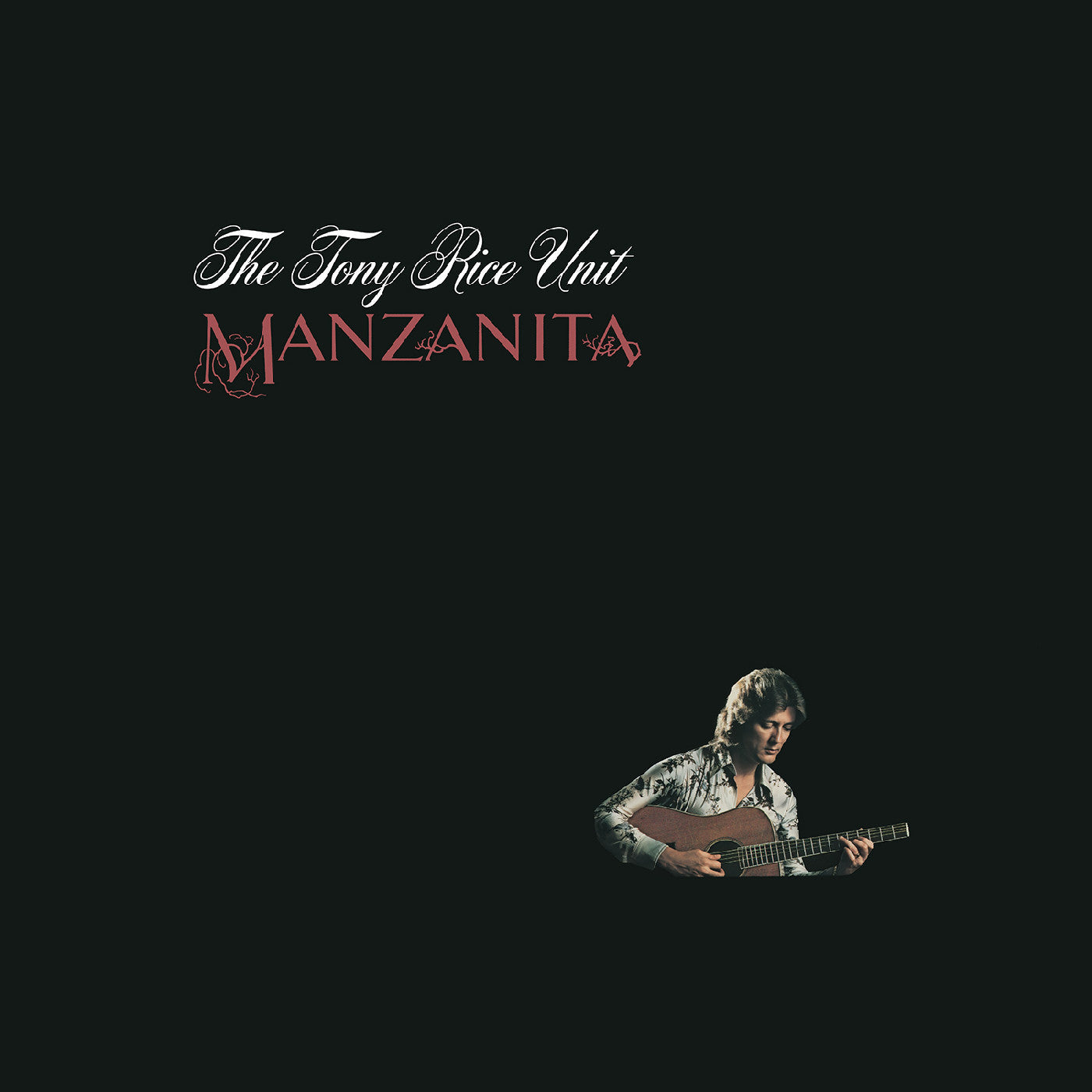 The Tony Rice Unit | Manzanita (Root Beer Vinyl) | Vinyl