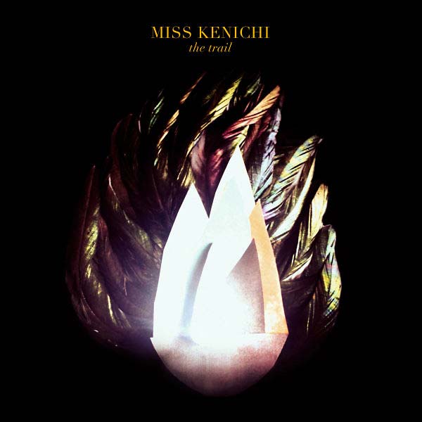 MISS KENICHI - The Trail | Vinyl